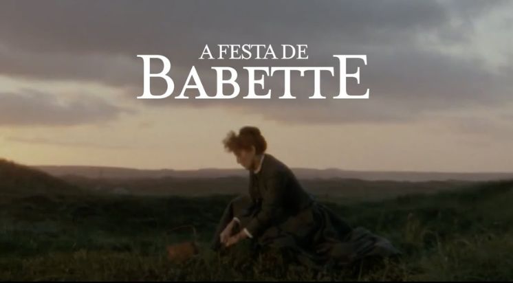 A Festa de Babette.